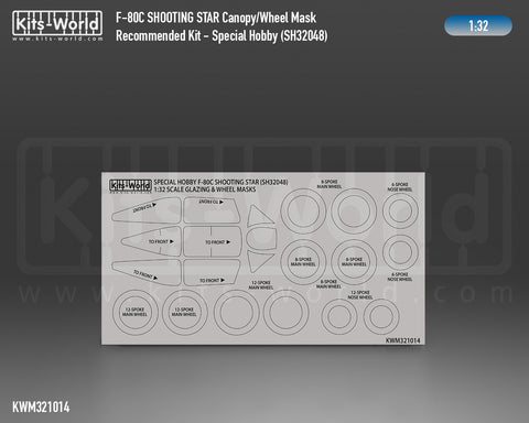 Kitsworld KWM321014 1/32 1:32 scale F80C Shooting Star Canopy/Wheel Masks Recommended Kit - Special Hobby SH32048