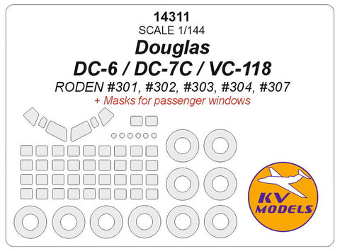 KVモデル 14311 1/144 DC-6 / DC-7C / VC-118 (ローデン) with passengers windows and ホイール キャノピーマスキングシート