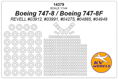 KVモデル 14379 1/144 ボーイング 747-8 / ボーイング 747-8F (レベル #03912, #03991, #04275, #04885, #04949) + ホイール キャノピーマスキングシート