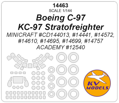 KVモデル 14463 1/144 C-97/KC-97 ストラトフレイター (ミニクラフト #CD144013, #14441 , #14572, #14610, #14695, #14699, #14757 / アカデミー #12540) + ホイール キャノピーマスキングシート
