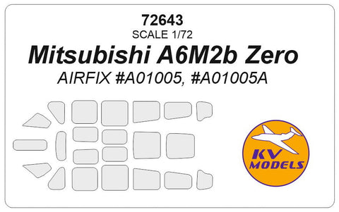 KVモデル 72643 1/72 三菱 A6M2b 零式艦上戦闘機 Mitsubishi A6M2b Zero (エアフィックス) キャノピーマスキングシート