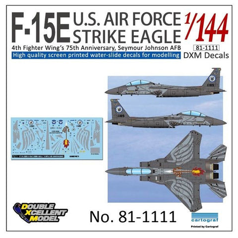 DXM 81-1111 1/144 アメリカ空軍 F-15E ストライクイーグル 第4戦闘航空団 75周年記念