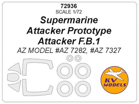 KVモデル 72936 1/72 スーパーマリン アタッカー Prototype, アタッカー F.B.1 (AZ MODEL #AZ 7282, #AZ 7327) + ホイール キャノピーマスキングシート